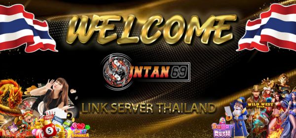 INTAN69 SERVER THAILAND